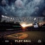 Play Ball (Explicit)