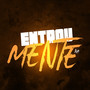 Entrou na mente (Explicit)