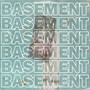 Basement (Explicit)