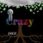 Crazy (Remix) [Explicit]