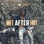 Hit After Hit (Explicit)