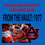 From the Vault - The Auburn University Marching Band 1977 Season