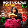Highs and Lows (Explicit)