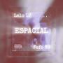 ESPACIAL (feat. Fefo NW)
