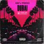 Dubai (feat. Toony) [Explicit]