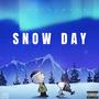 Snow Day (Explicit)