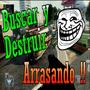 Buscar_&_Destruir!