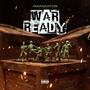 War Ready (Explicit)