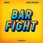 Bar Fight (feat. Oaceys) [Explicit]