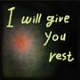 I Will Give You Rest - Voice