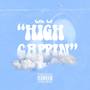 High Cappin (Explicit)