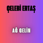 Ağ Gelin