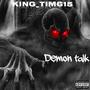 Demon talk (feat. Lil 615)