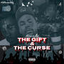 The GIFT & The CURSE (Explicit)