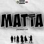 MATTA (Mobbed Up) (feat. SOOHH) [Explicit]