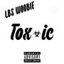 Toxic (Explicit)