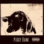 PIGGY BANK (Explicit)