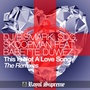 This Is Not a Love Song (The Remixes)