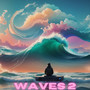 Waves 2