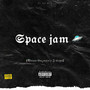 Space Jam (feat. J Steps) [Explicit]