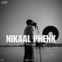 Nikaal phenk (Explicit)