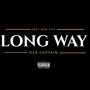 Long Way (Explicit)