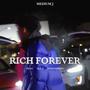 Rich Forever (feat. Lulj & Dom Corleo) [Explicit]