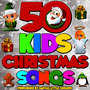 50 Kid's Christmas Songs