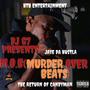 M.O.B (Murder Over Beats) The Return of Candyman [Explicit]