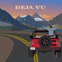 DEJA VU (Explicit)