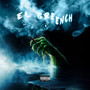 El Greench (Explicit)