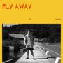Fly Away