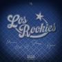 LOS ROOKIES (feat ZG) [Explicit]