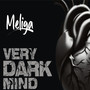 VERY DARK MIND