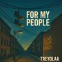 For My People (Explicit)