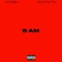 5am (feat. Kevin Van Ness) [Explicit]