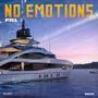 No Emotions (Explicit)