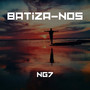 Batiza-Nos