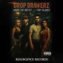 DROP DRAWERZ (feat. Tony Blanko) [Explicit]
