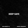 Keep Safe (Explicit)