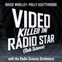 Video Killed The Radio Star (Dub Science)