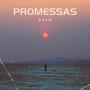 Promessas (Explicit)
