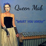 What You Know (Explicit)