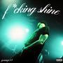 f*cking shine (Explicit)