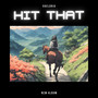 Hit That (feat. The Allen)