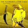 The Alchemist and the Eagle - The Soundtrack
