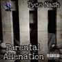 Parental Alienation (Explicit)