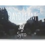 Daydream（Original Mix）