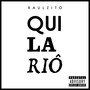 Quilariô (Explicit)