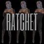 Ratchet (Explicit)